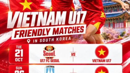 U17 Việt Nam đấu U17 Seoul lúc 9h00 ngày 21/10