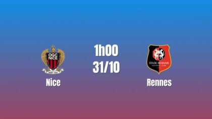 Nice đè bẹp Rennes: Đẳng cấp chênh lệch, 1h00 ngày 31/10/2026